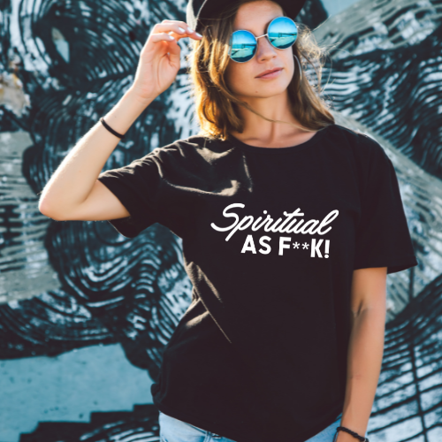 Black Spiritual As F**k Tee- Preorder now!