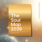 The Soul Map 2026.. Your Personalised Digital Guide